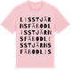 Pink Cotton t-shirt med Lisstjärns fäbod ordlek t-shirt