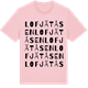 Pink Cotton t-shirt med Lofjätåsen ordlek t-shirt