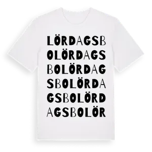Lördagsbo ordlek t-shirt – ekologisk bomull t-shirt från Pinshirt