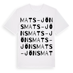 Mats-Jöns ordlek t-shirt – ekologisk bomull t-shirt från Pinshirt