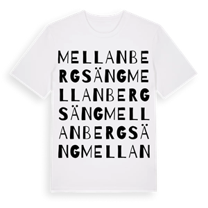 Mellanbergsäng ordlek t-shirt – ekologisk bomull t-shirt från Pinshirt