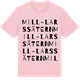 Pink Cotton t-shirt med Mill-Larssätern ordlek t-shirt