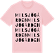 Pink Cotton t-shirt med Milsjögården ordlek t-shirt