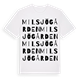 White t-shirt med Milsjögården ordlek t-shirt