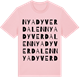 Pink Cotton t-shirt med Nya Dyverdalen ordlek t-shirt