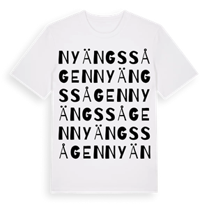Nyängssågen ordlek t-shirt – ekologisk bomull t-shirt från Pinshirt