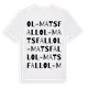 White t-shirt med Ol-Matsfall ordlek t-shirt