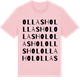 Pink Cotton t-shirt med Ollashol ordlek t-shirt