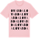 Pink Cotton t-shirt med Ovandal ordlek t-shirt