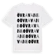 White t-shirt med Övra Vanbo ordlek t-shirt