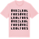 Pink Cotton t-shirt med Övre Krokfors ordlek t-shirt
