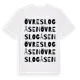 White t-shirt med Övre Slogåsen ordlek t-shirt