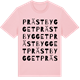Pink Cotton t-shirt med Prästbygget ordlek t-shirt