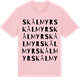Pink Cotton t-shirt med Skålmyr ordlek t-shirt