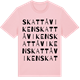 Pink Cotton t-shirt med Skattåviken ordlek t-shirt