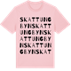 Pink Cotton t-shirt med Skattungbyn ordlek t-shirt