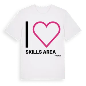 Jag älskar Skills Area t-shirt stort tryck – ekologisk bomull t-shirt från Pinshirt