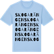 Blue Soul t-shirt med Skogarängen ordlek t-shirt