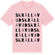 Pink Cotton t-shirt med Skrållavud ordlek t-shirt