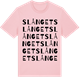 Pink Cotton t-shirt med Slånget ordlek t-shirt