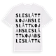 White t-shirt med Sleslåttkojan ordlek t-shirt