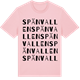 Pink Cotton t-shirt med Spänvallen ordlek t-shirt