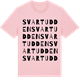 Pink Cotton t-shirt med Svartudden ordlek t-shirt