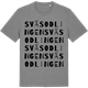 Mid Heather Gray t-shirt med Sväsodlingen ordlek t-shirt