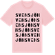 Pink Cotton t-shirt med Svensjön ordlek t-shirt