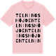 Pink Cotton t-shirt med Telningshöjden ordlek t-shirt