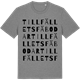 Mid Heather Gray t-shirt med Tillfällets fäbodar ordlek t-shirt
