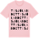 Pink Cotton t-shirt med Tisjölandet ordlek t-shirt