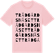 Pink Cotton t-shirt med Trädgårdsnäset ordlek t-shirt