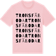 Pink Cotton t-shirt med Trons fäbodar ordlek t-shirt