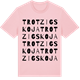Pink Cotton t-shirt med Trotzigs koja ordlek t-shirt