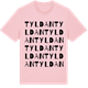 Pink Cotton t-shirt med Tyldan ordlek t-shirt