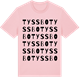 Pink Cotton t-shirt med Tyssbo ordlek t-shirt