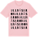 Pink Cotton t-shirt med Ullnäsbron ordlek t-shirt