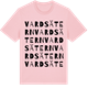 Pink Cotton t-shirt med Vardsätern ordlek t-shirt