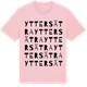 Pink Cotton t-shirt med Yttersätra ordlek t-shirt