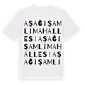 Aşağışamlı Mahallesi ordlek t-shirt