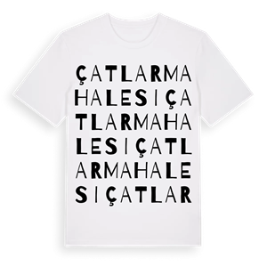 Çatlar Mahalesi ordlek t-shirt – ekologisk bomull t-shirt från Pinshirt
