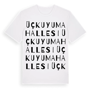 Üçkuyu Mahallesi ordlek t-shirt – ekologisk bomull t-shirt från Pinshirt