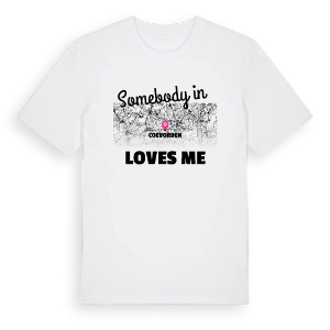 Någon i Coevorden älskar mig t-shirt – ekologisk bomull t-shirt från Pinshirt