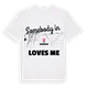 Någon i Eleveld älskar mig t-shirt