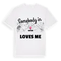 Någon i Gieten älskar mig t-shirt
