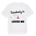 Någon i Ljubač älskar mig t-shirt