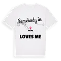 Någon i Soline älskar mig t-shirt