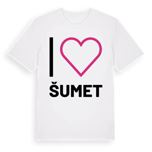 Jag älskar Šumet t-shirt stort tryck – ekologisk bomull t-shirt från Pinshirt