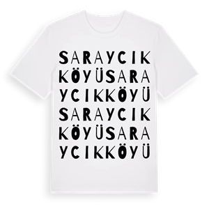 Saraycık Köyü ordlek t-shirt – ekologisk bomull t-shirt från Pinshirt